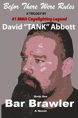 Bar Brawler by Abbott, David Lee