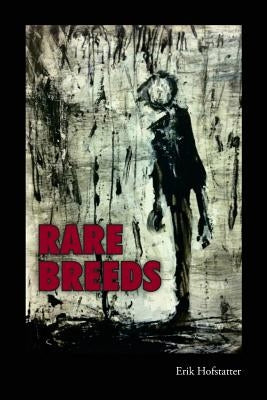 Rare Breeds by Kane, Paul