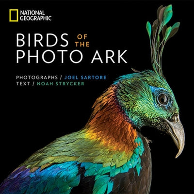 Birds of the Photo Ark by Strycker, Noah