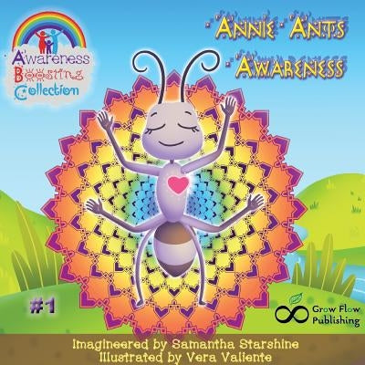 Annie Ant's Awareness by Starshine, Samantha