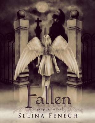 Fallen: A Graphic Novel by Fenech, Selina