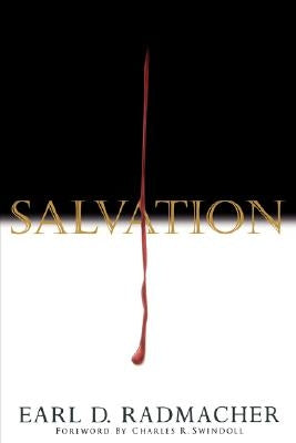 Salvation by Radmacher, Earl D.