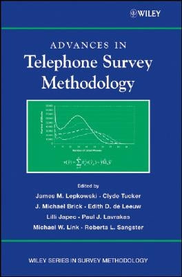 Advances in Telephone Survey Methodology by Lepkowski, James M.