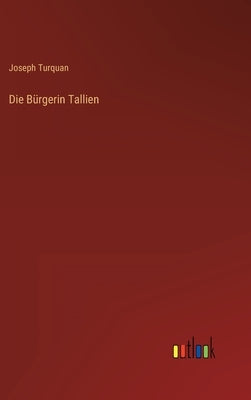 Die Bürgerin Tallien by Turquan, Joseph