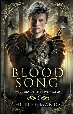 Blood Song by Mands, Hollee