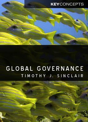 Global Governance by Sinclair, Timothy