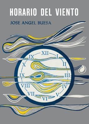 Horario del Viento by Buesa, Jos&#233; &#193;ngel