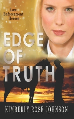 Edge Of Truth by Johnson, Kimberly Rose
