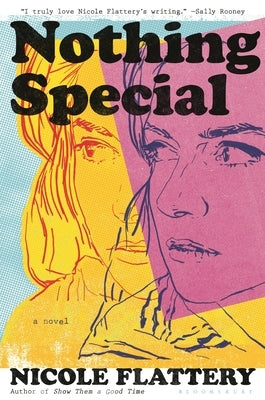 Nothing Special by Flattery, Nicole