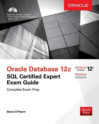Oca Oracle Database SQL Exam Guide (Exam 1z0-071) by O'Hearn, Steve