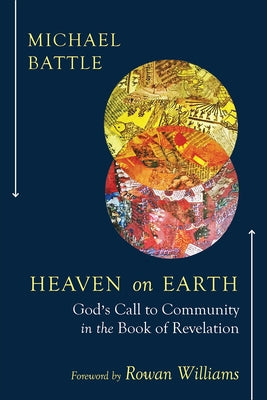 Heaven on Earth by Battle, Michael