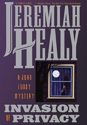 Invasion of Privacy by Healy, Jeremiah F.
