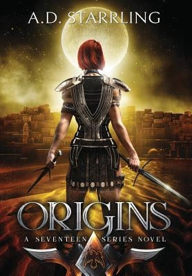 Origins by Starrling, A. D.