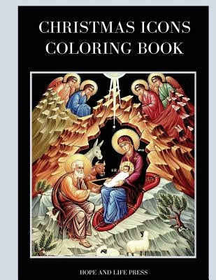 Christmas Icons Coloring Book by Hope and Life Press