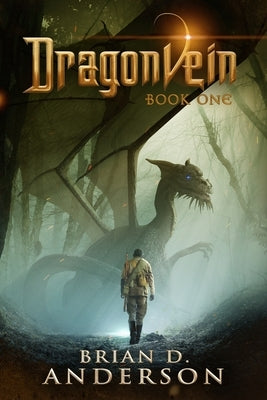Dragonvein - Book One by Anderson, Brian D.