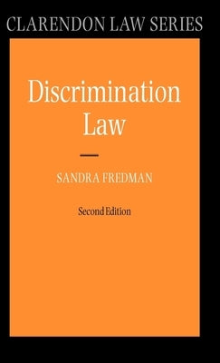 Discrimination Law by Fredman Fba, Sandra