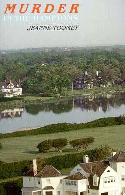 Murder in the Hamptons by Toomey, Jeanne