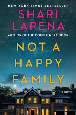 Not a Happy Family by Lapena, Shari