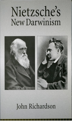 Nietzsche's New Darwinism by Richardson, John