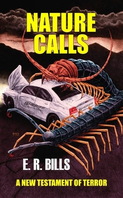 Nature Calls by Bills, E. R.