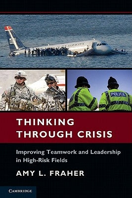 Thinking Through Crisis by Fraher, Amy L.