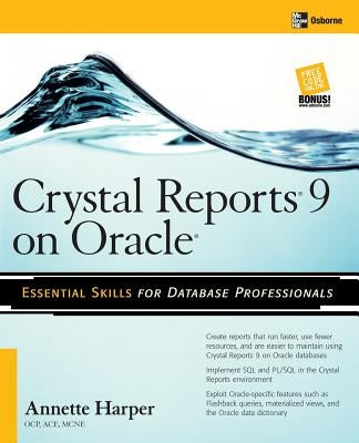 Crystal Reports 9 on Oracle by Harper, Marie Annette