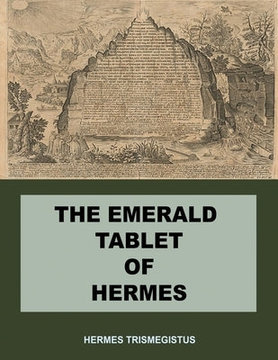 The Emerald Tablet of Hermes by Trismegistus, Hermes