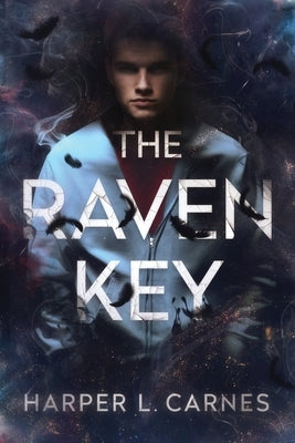 The Raven Key by Carnes, Harper L.