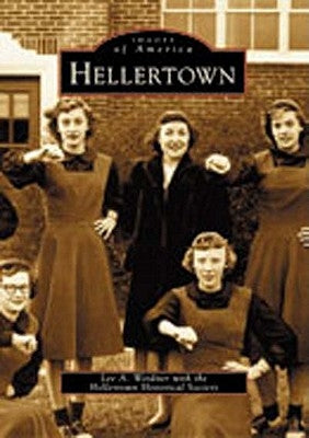 Hellertown by Weidner, Lee A.