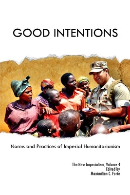 Good Intentions by Forte, Maximilian