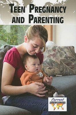 Teen Pregnancy and Parenting by Krueger, Lisa