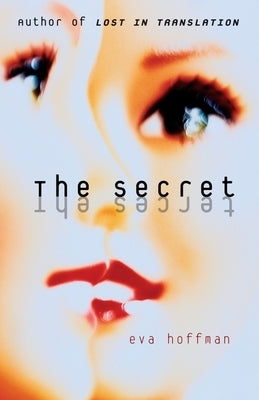 The Secret by Hoffman, Eva