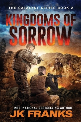 Kingdoms of Sorrow by Franks, Jk
