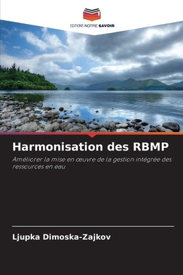 Harmonisation des RBMP by Dimoska-Zajkov, Ljupka