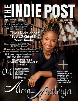 The Indie Post Alena Analeigh February 05, 2023 Issue Vol 3 by Sedman, Gina