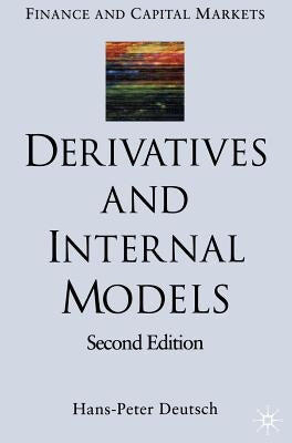 Derivatives and Internal Models by Deutsch, H.