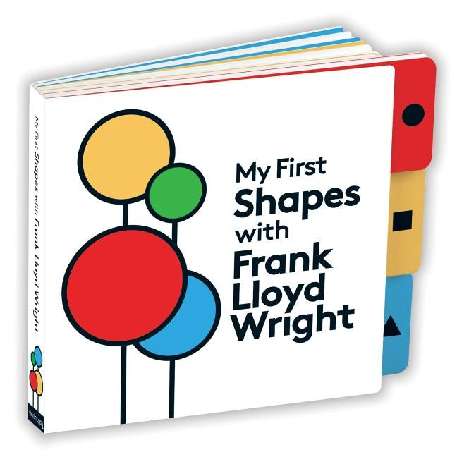 My First Shapes with Frank Lloyd Wright by Mudpuppy