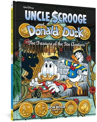 Walt Disney Uncle Scrooge and Donald Duck: The Treasure of the Ten Avatars: The Don Rosa Library Vol. 7 by Rosa, Don