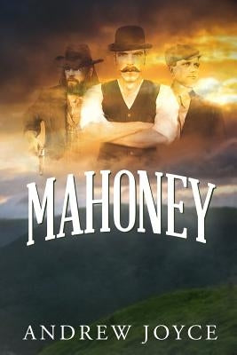Mahoney by Joyce, Andrew