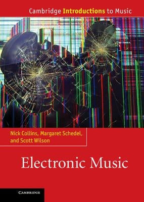 Electronic Music by Collins, Nick
