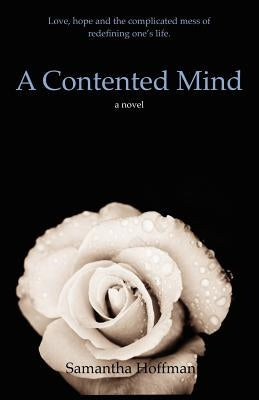 A Contented Mind by Hoffman, Samantha
