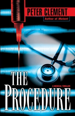 The Procedure by Clement, Peter