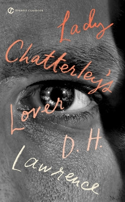 Lady Chatterley's Lover by Lawrence, D. H.