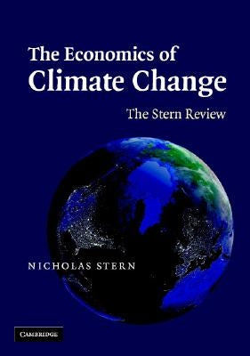 The Economics of Climate Change by Stern, Nicholas