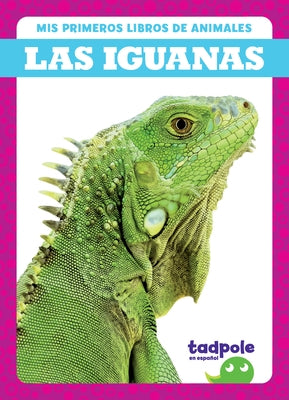 Las Iguanas (Iguanas) by Deniston, Natalie