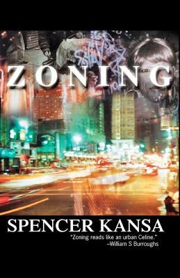 Zoning by Kansa, Spencer