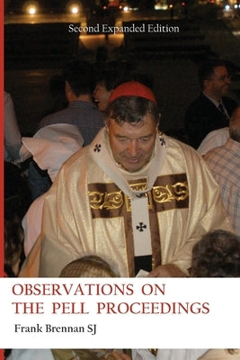 Observations on the Pell Proceedings by Brennan, Frank