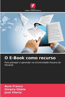 O E-Book como recurso by Franco, Aura