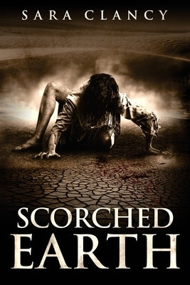 Scorched Earth by Street, Scare