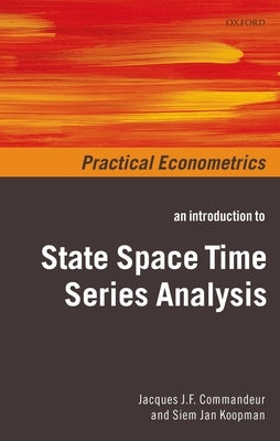 Introduction to State Space Time Series Analysis by Koopman, Siem Jan